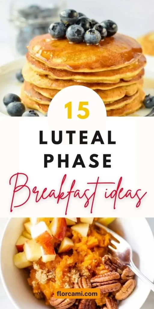 breakfast for luteal phase