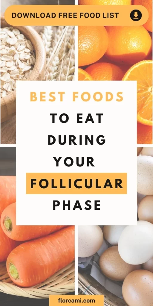 Best Foods to Eat During Follicular Phase