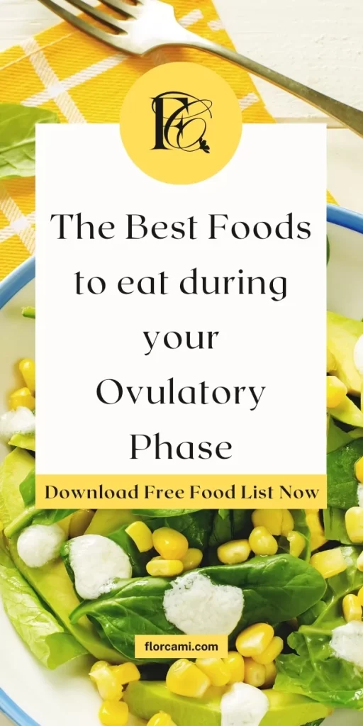 best foods for ovulatory phase