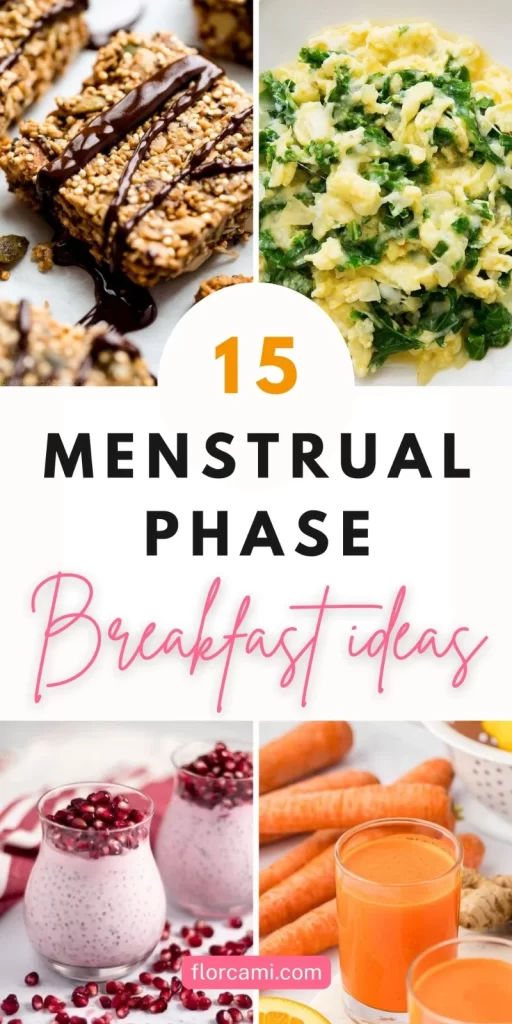 breakfast ideas for menstrual phase